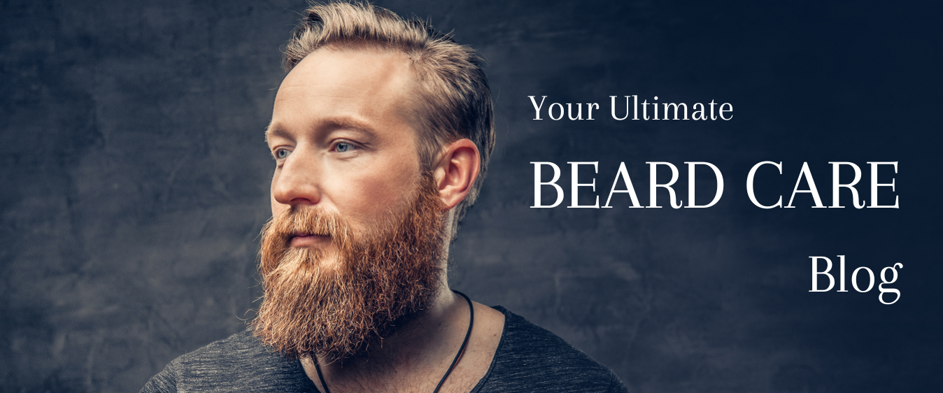 Blog - Beard Care for Men